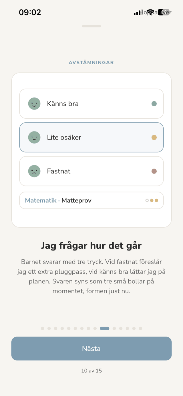 Skärmbild ur appen: den mjuka avstämningen — hur känns det?